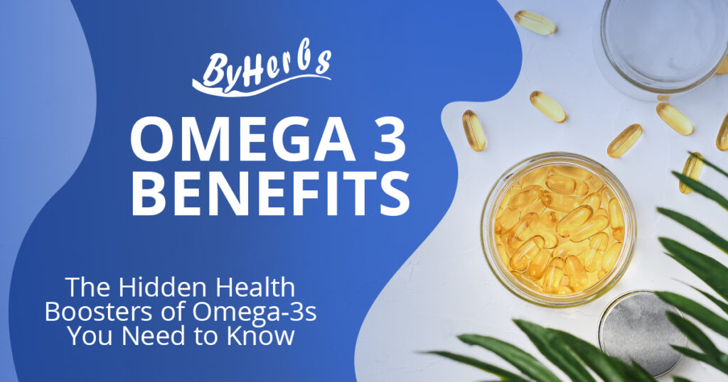 Omega 3 Benefits byHerbs